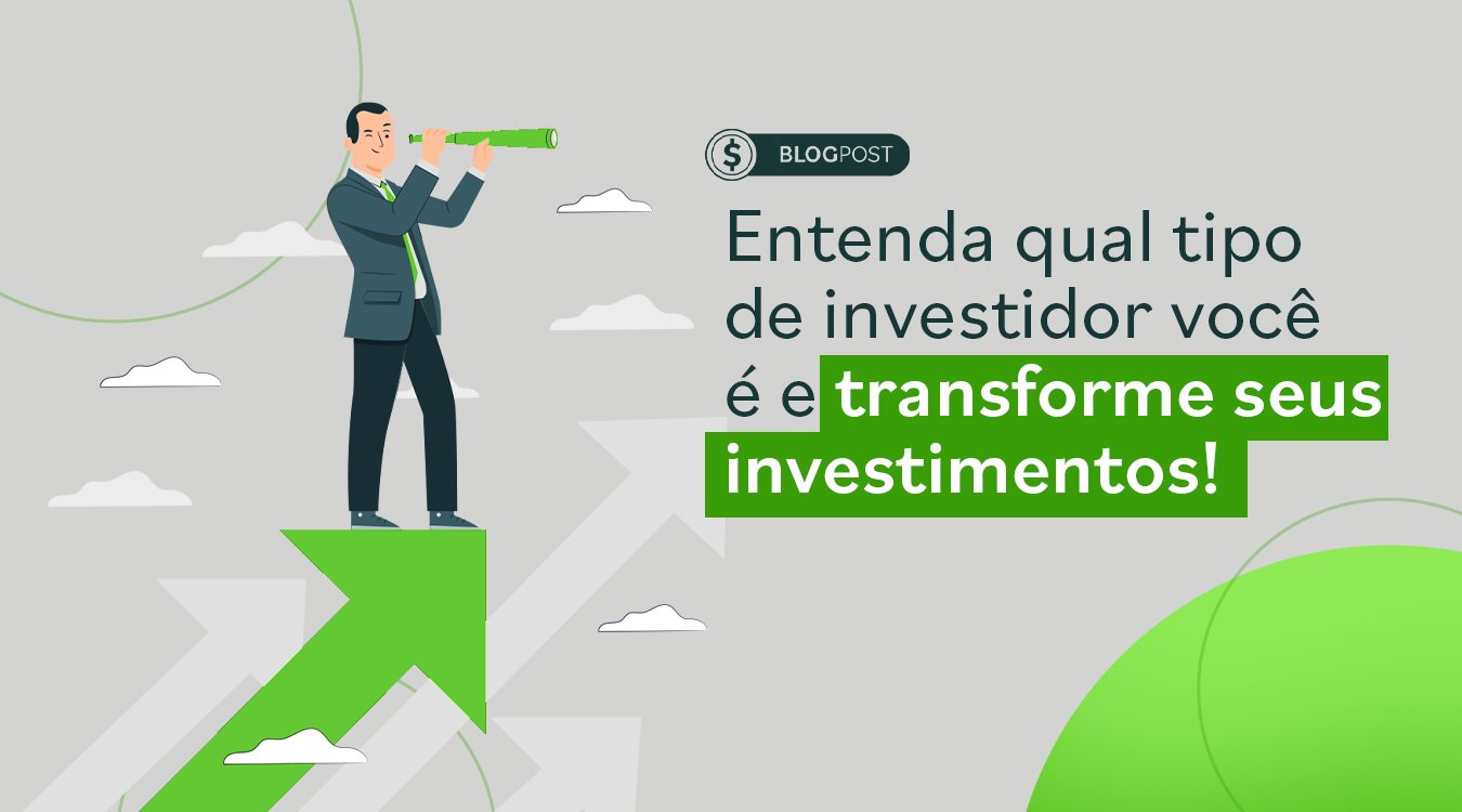 Perfil do investidor: entenda e transforme seus investimentos!